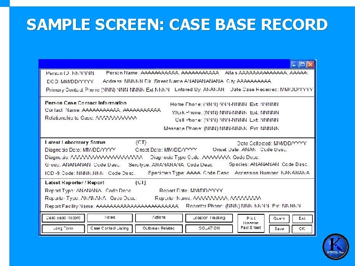 SAMPLE SCREEN: CASE BASE RECORD 
