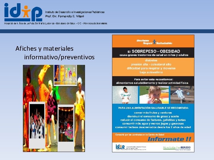 Afiches y materiales informativo/preventivos 