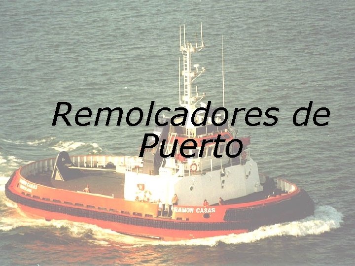 Remolcadores de Puerto 