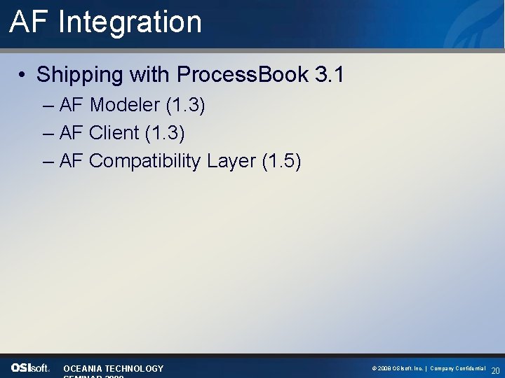 AF Integration • Shipping with Process. Book 3. 1 – AF Modeler (1. 3)