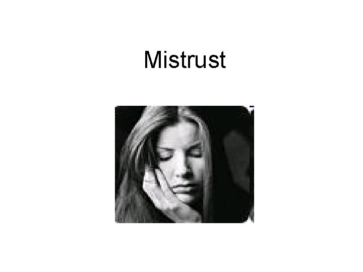 Mistrust 