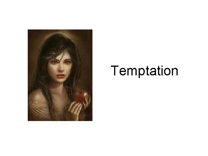 Temptation 