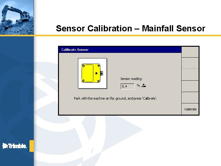 Sensor Calibration – Mainfall Sensor 