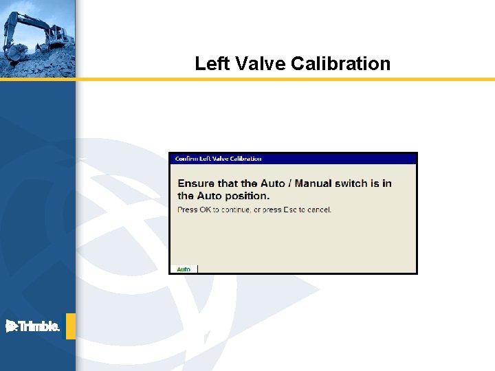 Left Valve Calibration 