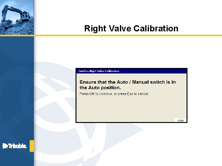 Right Valve Calibration 