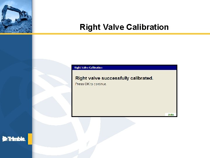 Right Valve Calibration 