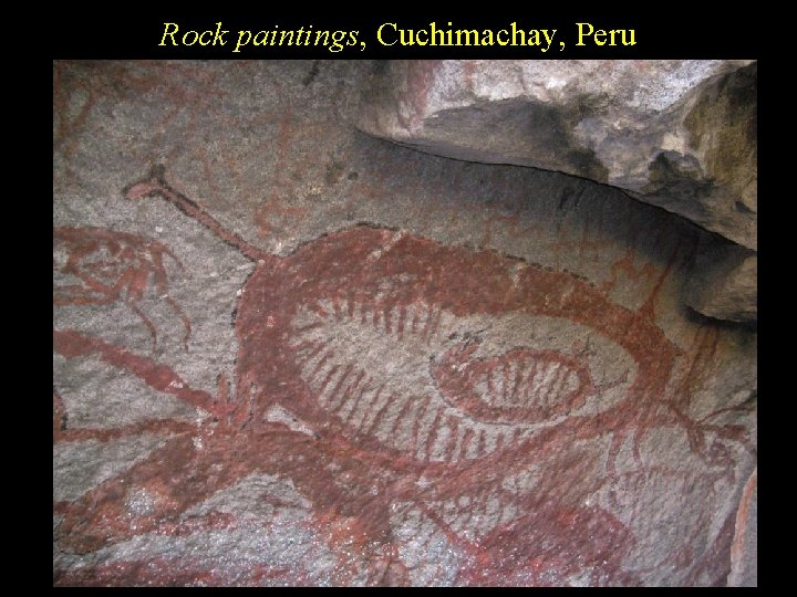 Rock paintings, Cuchimachay, Peru 