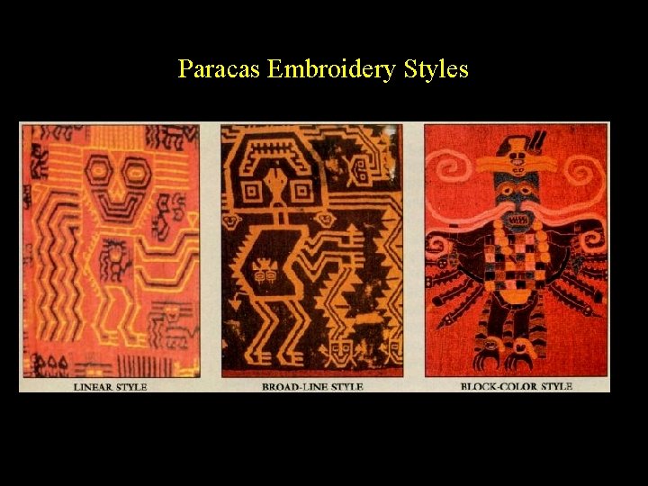 Paracas Embroidery Styles 