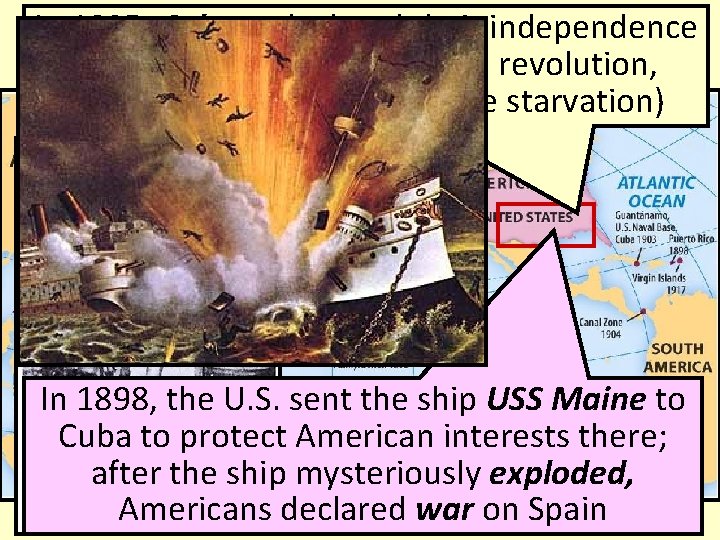 In 1895, Cubans declared their independence U. S. Imperialism: CUBA from Spain; to put