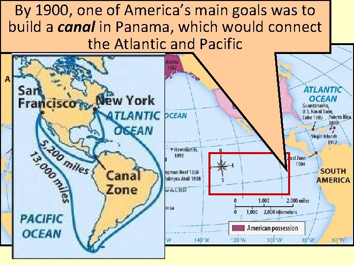 By 1900, one of America’s main goals was to U. S. Imperialism: build a