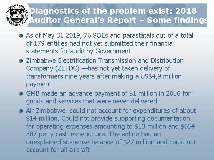 Diagnostics of the problem exist: 2018 Auditor General’s Report – Some findings As of