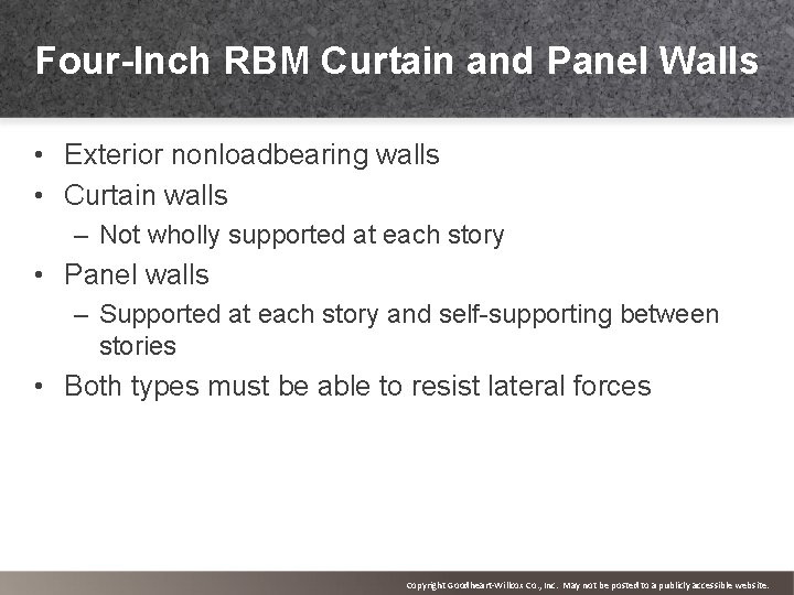 Four-Inch RBM Curtain and Panel Walls • Exterior nonloadbearing walls • Curtain walls –