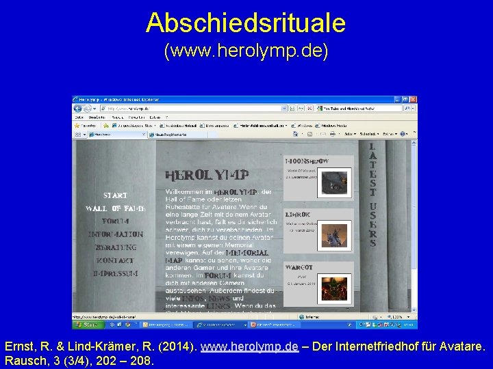Abschiedsrituale (www. herolymp. de) Ernst, R. & Lind-Krämer, R. (2014). www. herolymp. de –