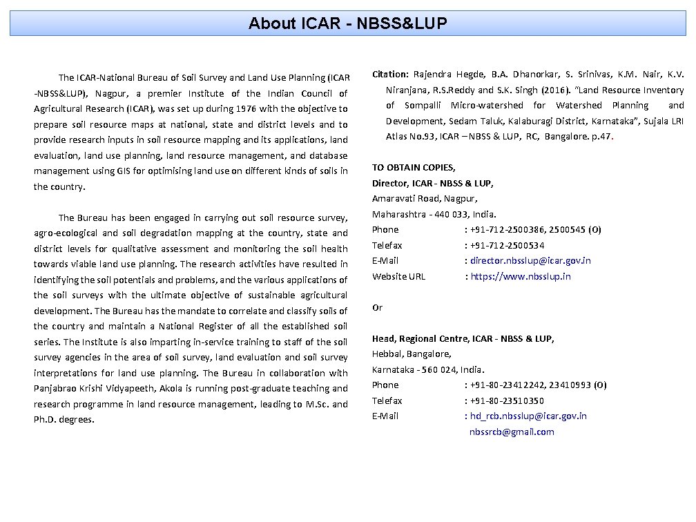 About ICAR - NBSS&LUP The ICAR-National Bureau of Soil Survey and Land Use Planning