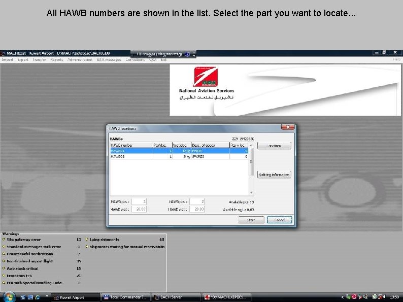 All HAWB numbers are shown in the list. Select the part you want to
