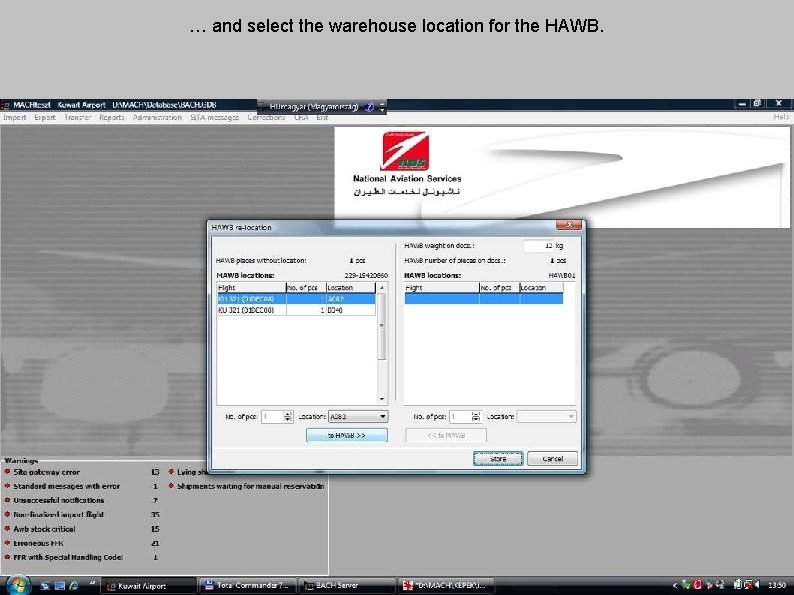 … and select the warehouse location for the HAWB. 