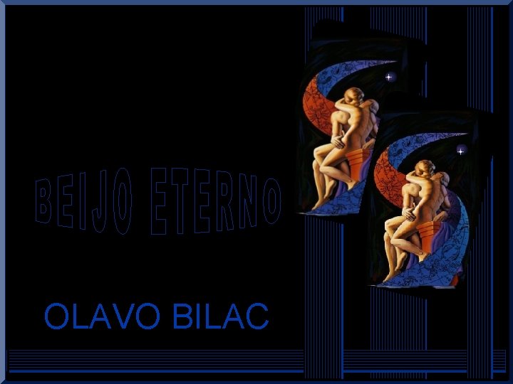 OLAVO BILAC 