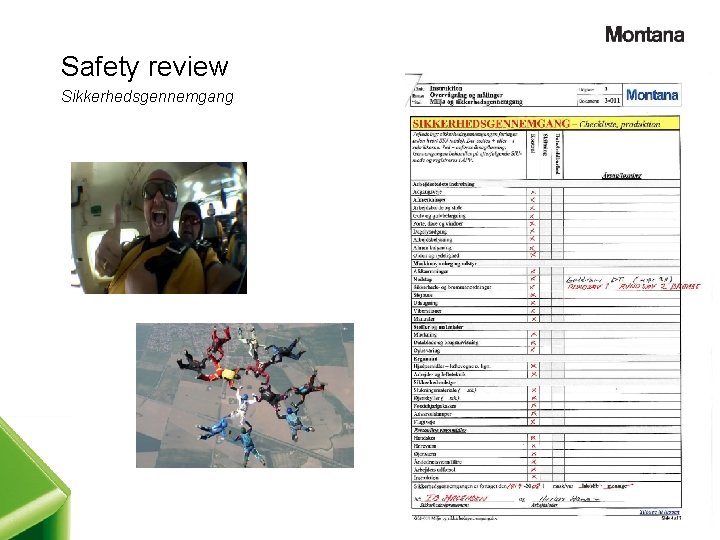 Safety review Sikkerhedsgennemgang 6 