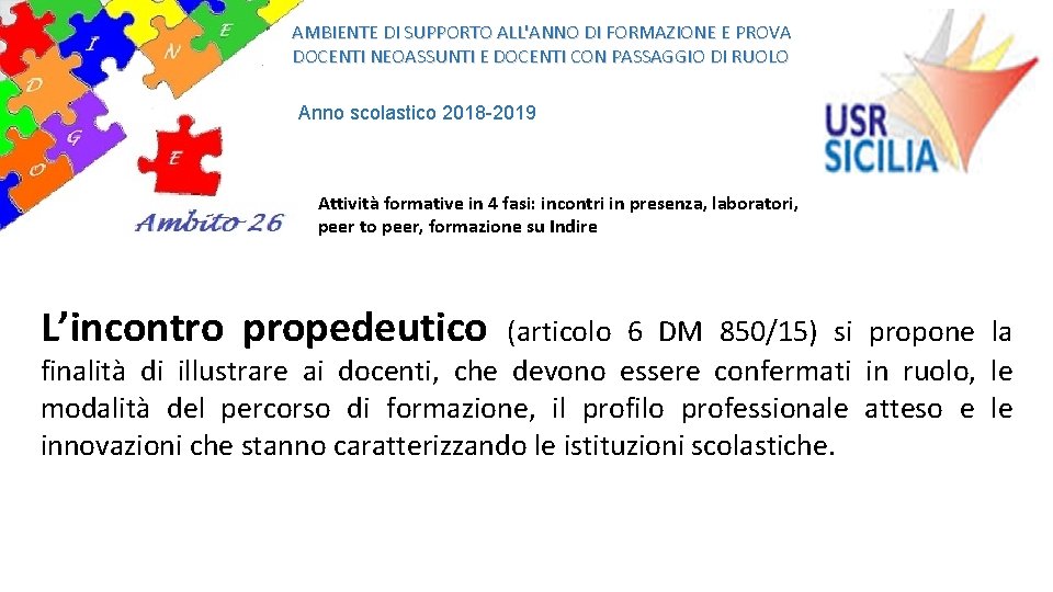 AMBIENTE DI SUPPORTO ALL'ANNO DI FORMAZIONE E PROVA DOCENTI NEOASSUNTI E DOCENTI CON PASSAGGIO