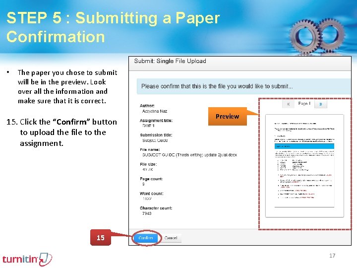 STEP 5 : Submitting a Paper Confirmation • The paper you chose to submit