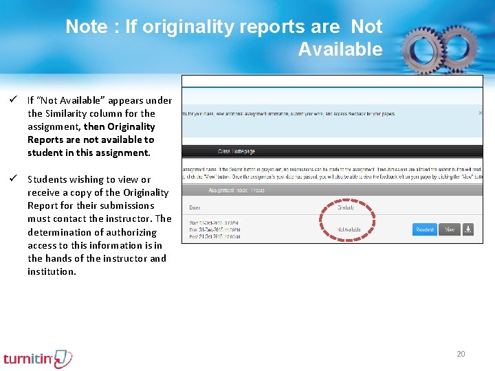 Note : If originality reports are Not Available ü If “Not Available” appears under