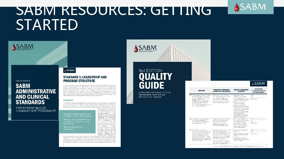 SABM RESOURCES: GETTING STARTED 