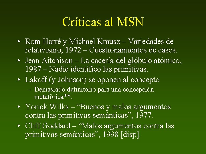 Críticas al MSN • Rom Harré y Michael Krausz – Variedades de relativismo, 1972