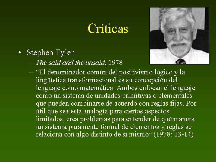 Críticas • Stephen Tyler – The said and the unsaid, 1978 – “El denominador