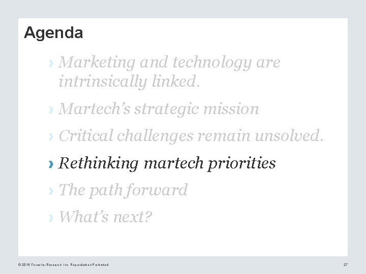 Agenda › Marketing and technology are intrinsically linked. › Martech’s strategic mission › Critical