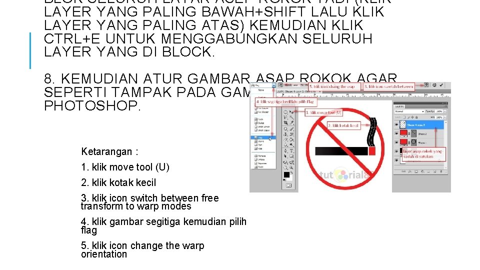 BLOK SELURUH LAYAR ASEP ROKOK TADI (KLIK LAYER YANG PALING BAWAH+SHIFT LALU KLIK LAYER