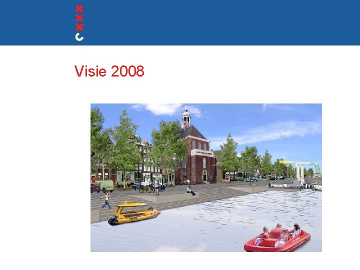 Visie 2008 