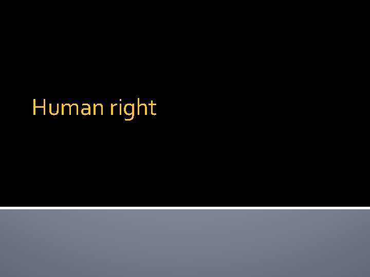 Human right 