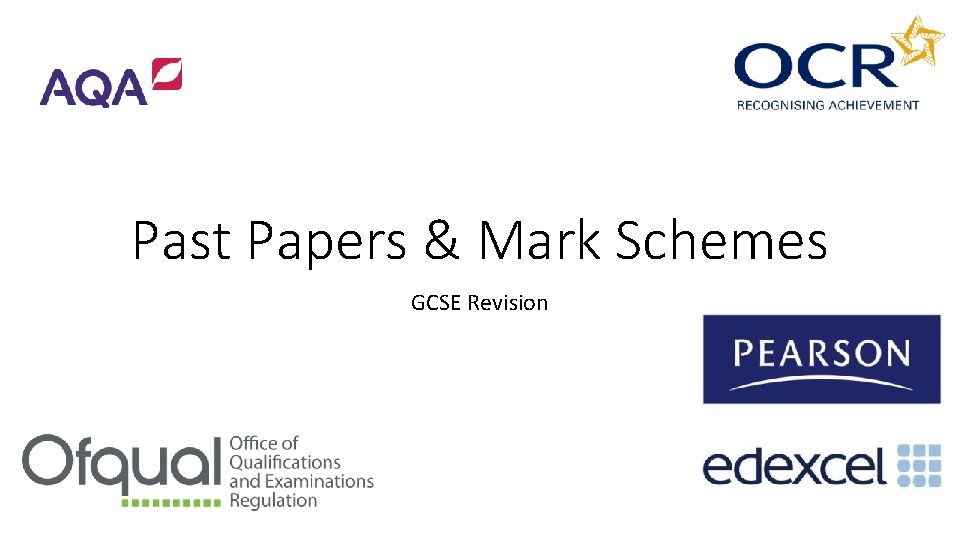 Past Papers & Mark Schemes GCSE Revision 