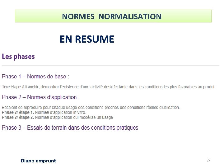 NORMES NORMALISATION EN RESUME Diapo emprunt 27 