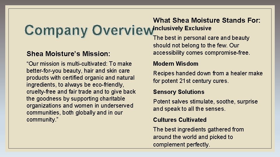 What Shea Moisture Stands For: Company Overview. The best in personal care and beauty