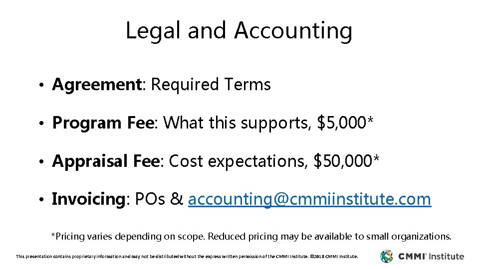 Legal and Accounting • Agreement: Required Terms • Program Fee: What this supports, $5,