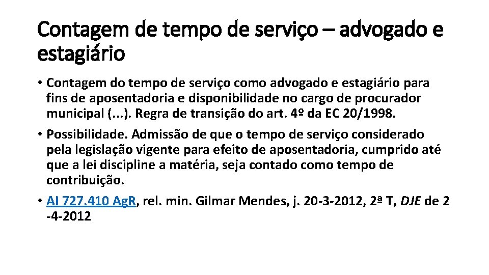 Contagem de tempo de serviço – advogado e estagiário • Contagem do tempo de