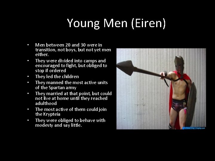 Young Men (Eiren) • • Men between 20 and 30 were in transition, not