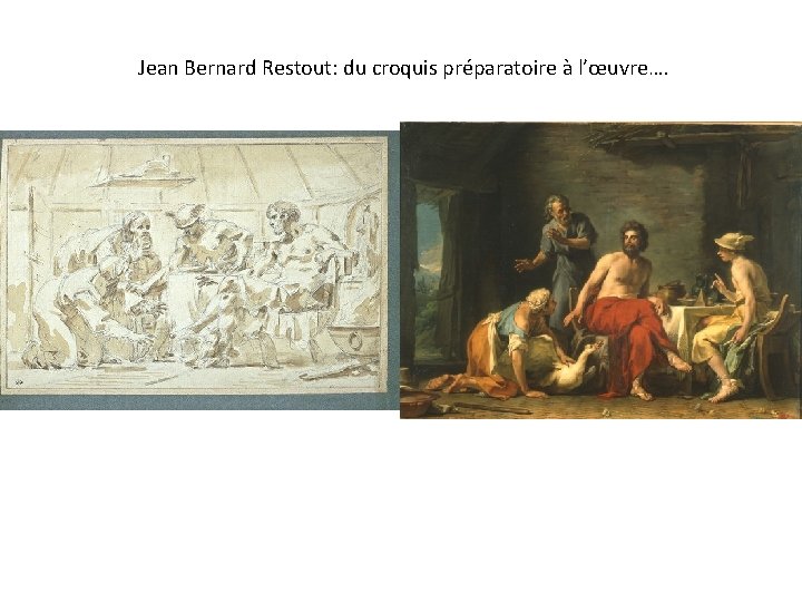 Jean Bernard Restout: du croquis préparatoire à l’œuvre…. 