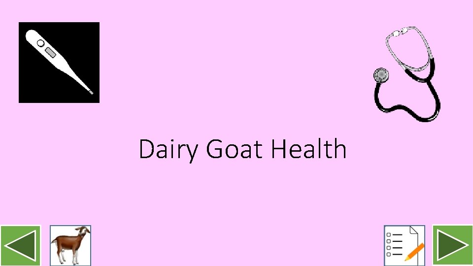 Dairy Goat Health 