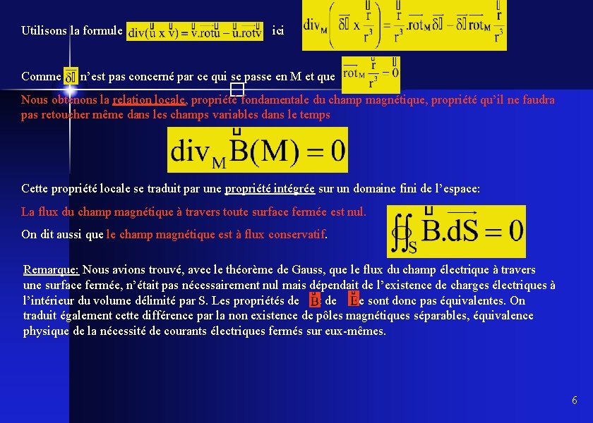 Utilisons la formule ici Comme n’est pas concerné par ce qui se passe en