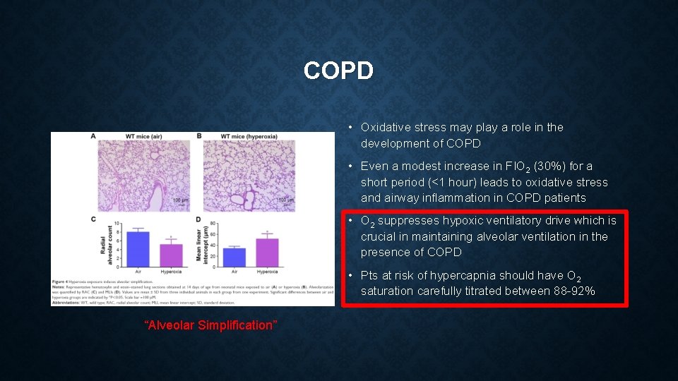 COPD • Oxidative stress may play a role in the development of COPD •