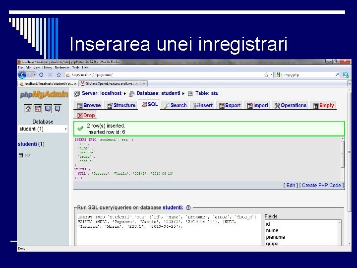 Inserarea unei inregistrari 