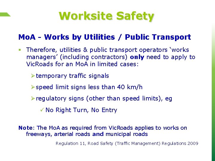 Worksite Safety Mo. A - Works by Utilities / Public Transport § Therefore, utilities