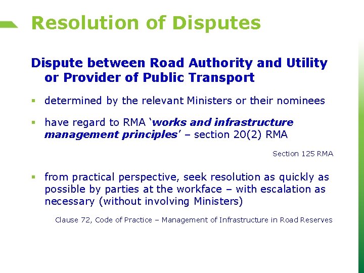 Resolution of Disputes Dispute between Road Authority and Utility or Provider of Public Transport