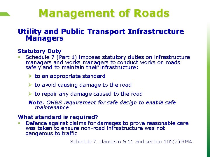 Management of Roads Utility and Public Transport Infrastructure Managers Statutory Duty § Schedule 7