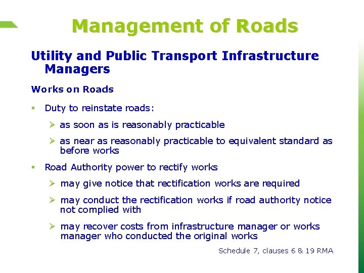 Management of Roads Utility and Public Transport Infrastructure Managers Works on Roads § Duty