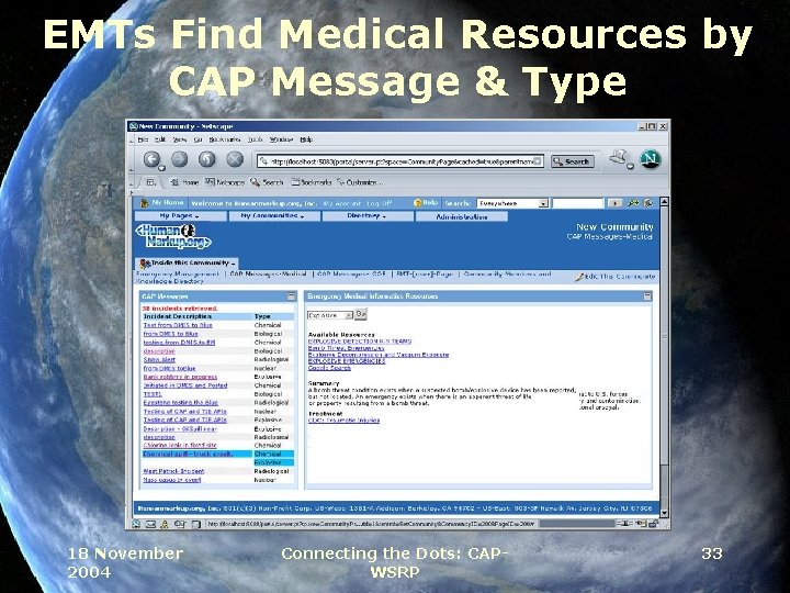 EMTs Find Medical Resources by CAP Message & Type 18 November 2004 Connecting the