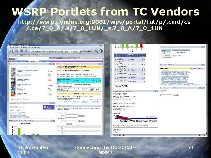 WSRP Portlets from TC Vendors http: //wsrp. dyndns. org: 9081/wps/portal/!ut/p/. cmd/cs /. ce/7_0_A/. s/7_0_1