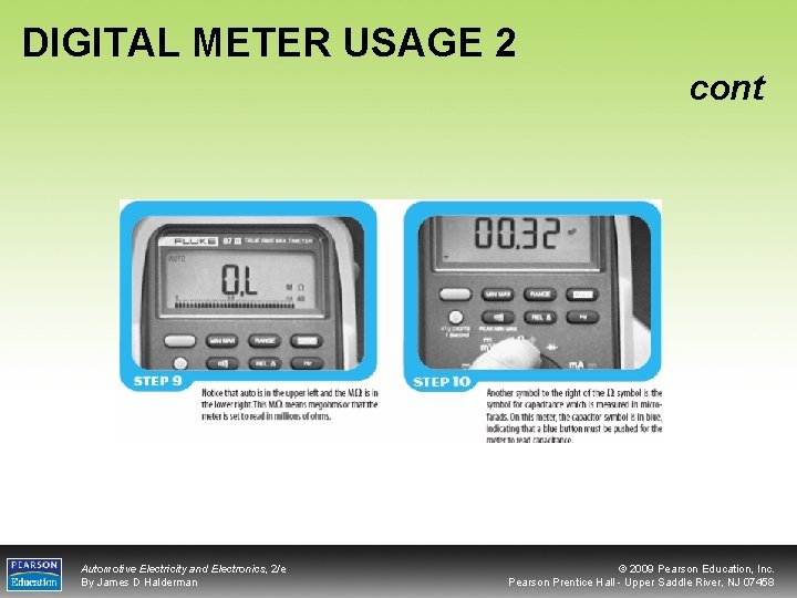 DIGITAL METER USAGE 2 cont Automotive Electricity and Electronics, 2/e By James D Halderman